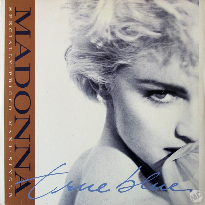 TRUE BLUE» – DIVINA MADONNA