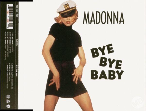 BYE BYE BABY» – DIVINA MADONNA