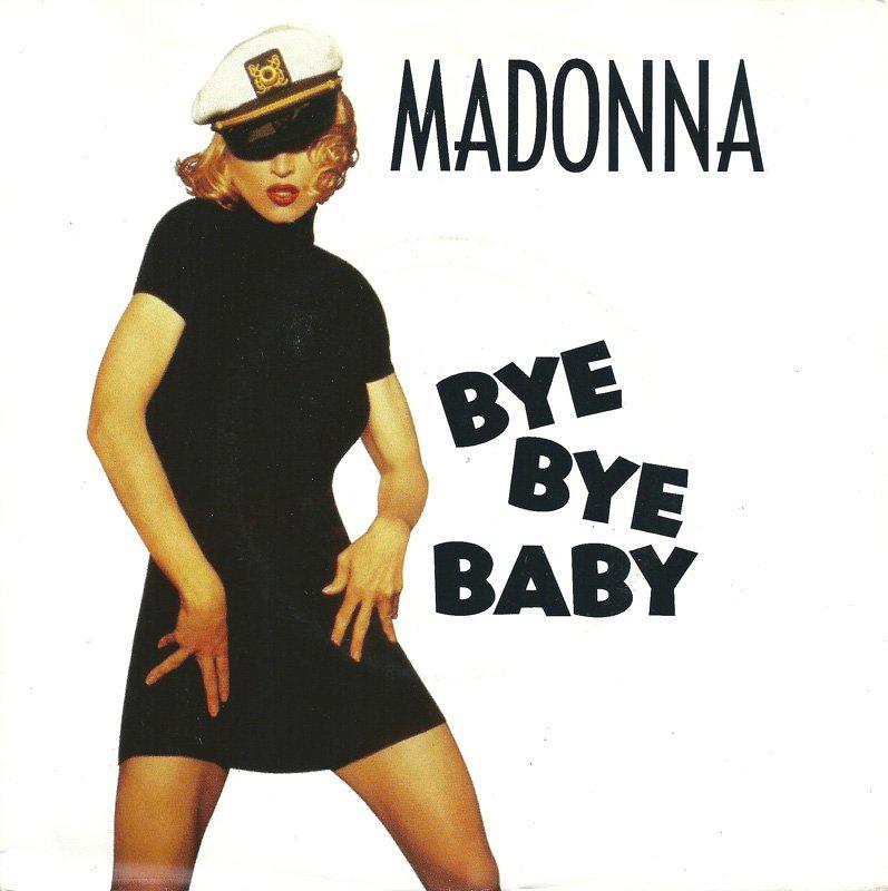 BYE BYE BABY» – DIVINA MADONNA