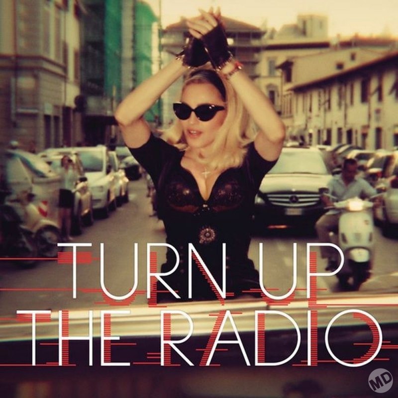 TURN UP THE RADIO» – DIVINA MADONNA